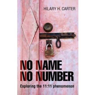 No Name No Number – Exploring the 11:11 phenomenon