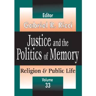 Justice and the Politics of Memory