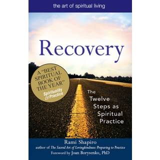 Recovery—The Sacred Art
