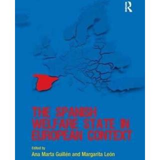 The Spanish Welfare State in European Context