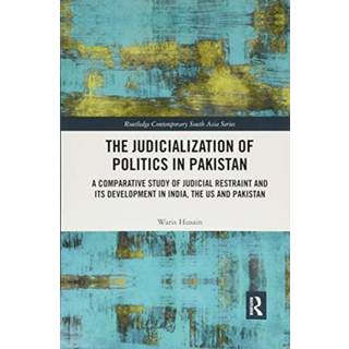 The Judicialization of Politics in Pakistan
