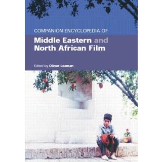 Companion Encyclopedia of Middle Eastern and North African Film