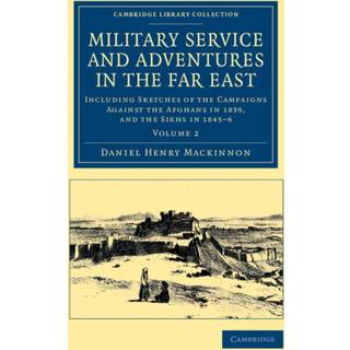 Military Service and Adventures in the Far East