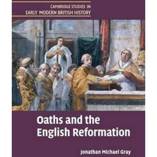 Oaths and the English Reformation