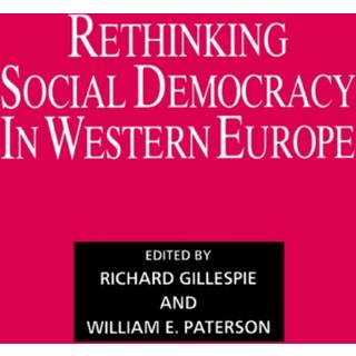 Rethinking Social Democracy in Western Europe