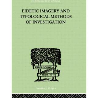 Eidetic Imagery and Typological Methods of Investigation