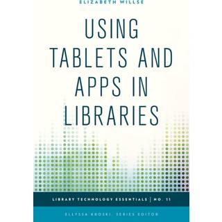 Using Tablets and Apps in Libraries