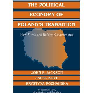 The Political Economy of Poland's Transition