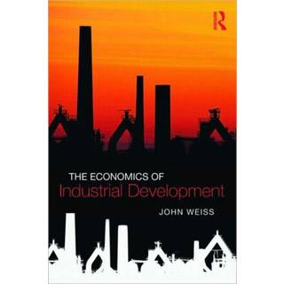 The Economics of Industrial Development