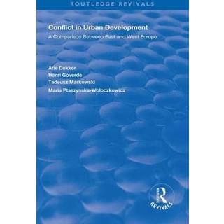 Conflict in Urban Development