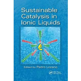 Sustainable Catalysis in Ionic Liquids