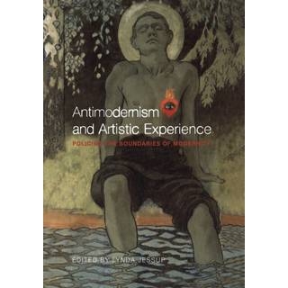 Antimodernism and Artistic Experience