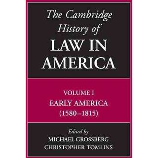 The Cambridge History of Law in America