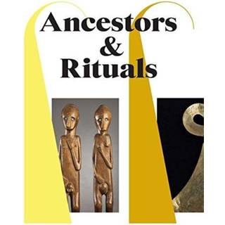 Ancestors & Rituals