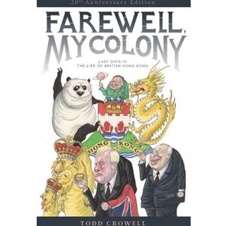 Farewell, My Colony