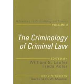 The Criminology of Criminal Law