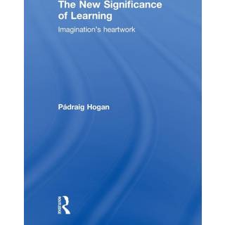 The New Significance of Learning