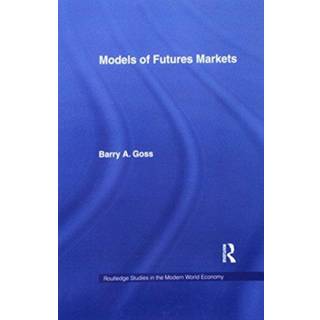 Models of Futures Markets