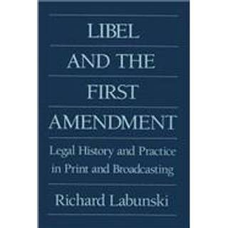 Libel and the First Amendment