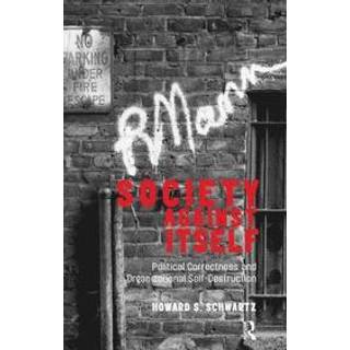 Society Against Itself