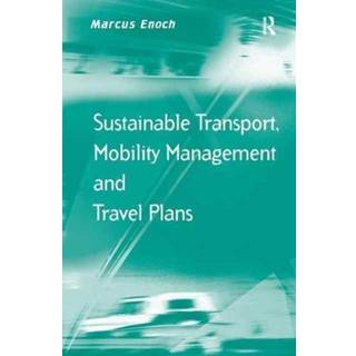 Sustainable Transport, Mobility Management and Travel Plans