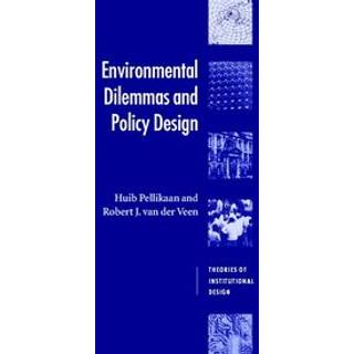 Environmental Dilemmas and Policy Design