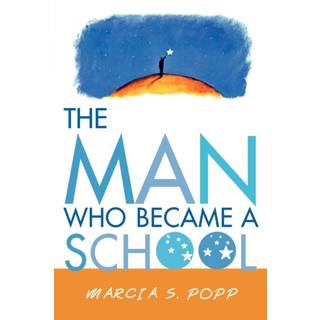 The Man Who Became A School