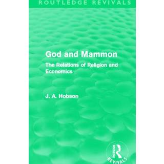 God and Mammon (Routledge Revivals)
