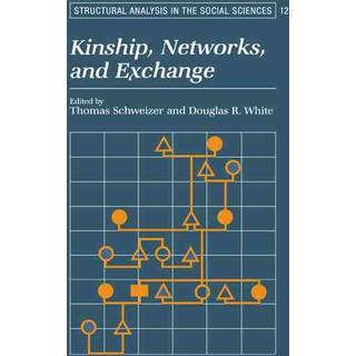 Kinship, Networks, and Exchange