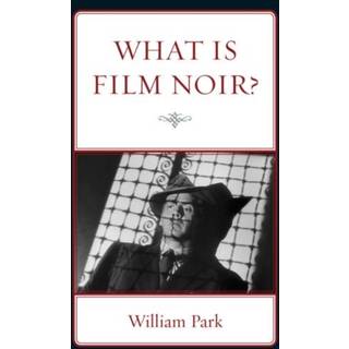 What is Film Noir?