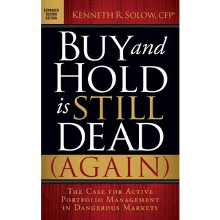 Buy and Hold is Still Dead (Again)