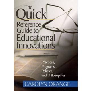 The Quick Reference Guide to Educational Innovations