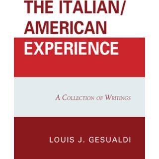 The Italian/American Experience