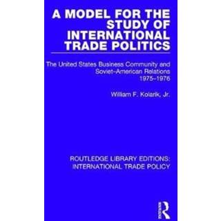 A Model for the Study of International Trade Politics