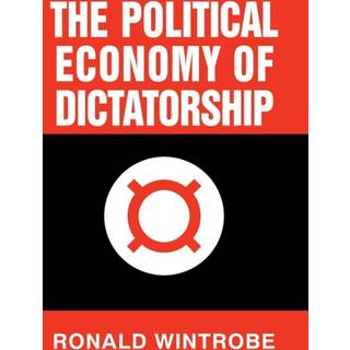 The Political Economy of Dictatorship