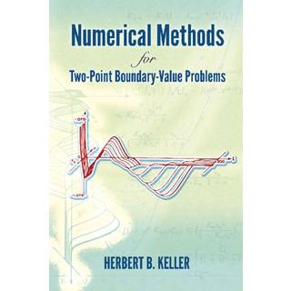 Numerical Methods for Two-Point Boundary-Value Problems (Physical)