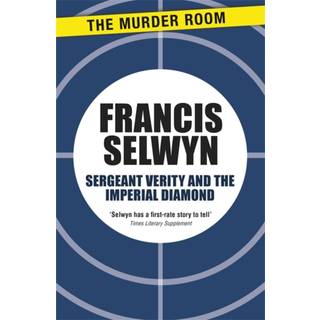 Sergeant Verity and the Imperial Diamond