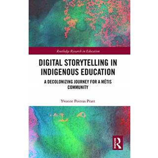 Digital Storytelling in Indigenous Education