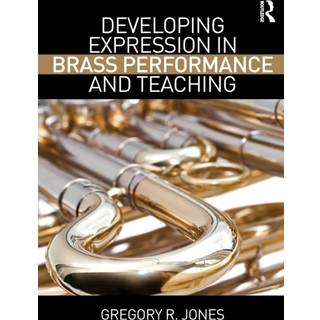 Developing Expression in Brass Performance and Teaching