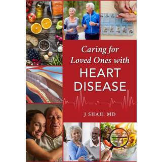 Caring for Loved Ones with Heart Disease