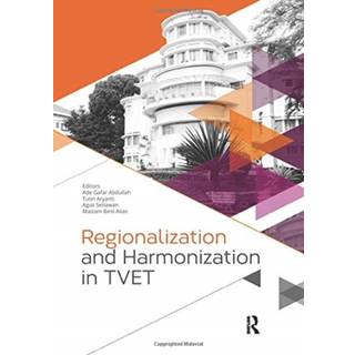 Regionalization and Harmonization in TVET