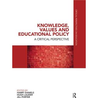 Knowledge, Values and Educational Policy