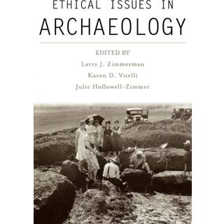 Ethical Issues in Archaeology