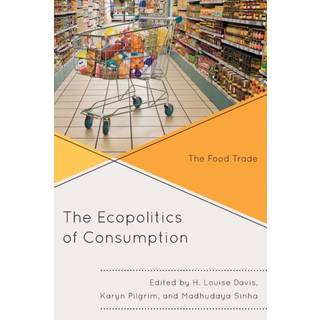 The Ecopolitics of Consumption