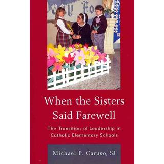 When the Sisters Said Farewell