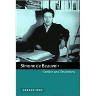 Simone de Beauvoir, Gender and Testimony