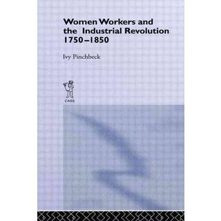 Women Workers in the Industrial Revolution