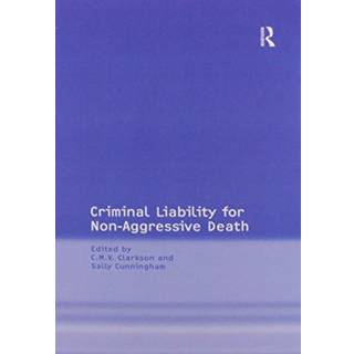 Criminal Liability for Non-Aggressive Death
