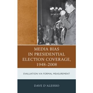 Media Bias in Presidential Election Coverage 1948-2008