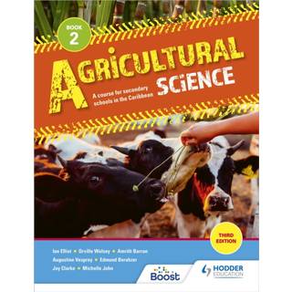 Agricultural Science Book 2: A course for secondary schools in the Caribbean